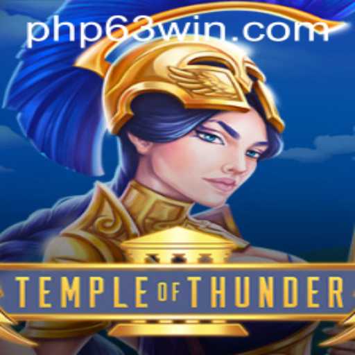Explore the Epic Adventure of TempleofThunder with PHP63